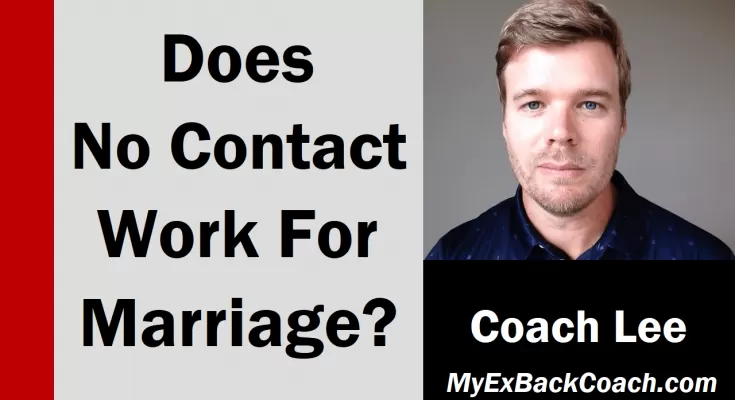 No Contact Rule To Get Husband Or Wife Back