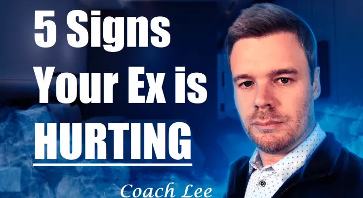 Signs Your Ex Is Hurting