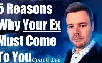 Why your ex must be the one to come to you