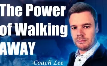 The Power of Walking Away