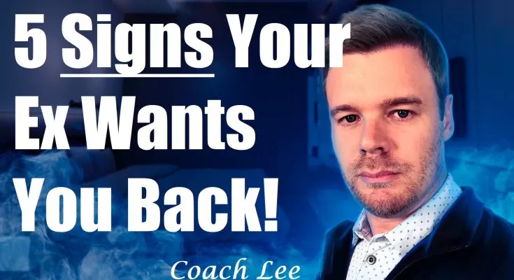 Signs an ex wants you back