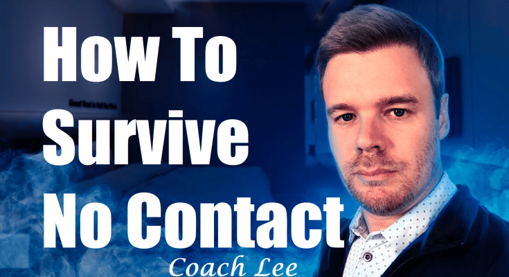 How to survive no contact.
