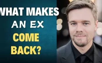 What makes an ex come back to you?