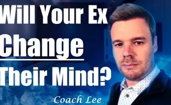 Will my ex change their mind about the breakup?