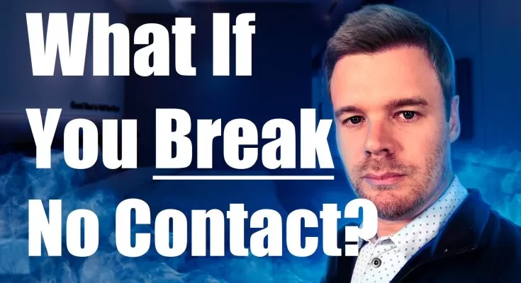 What if I break no contact?