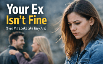Woman looking down sadly in the foreground while a happy couple talks in the blurred background, with the text “Your Ex Isn’t Fine (Even If It Looks Like They Are)” displayed, symbolizing hidden post-breakup emotions.
