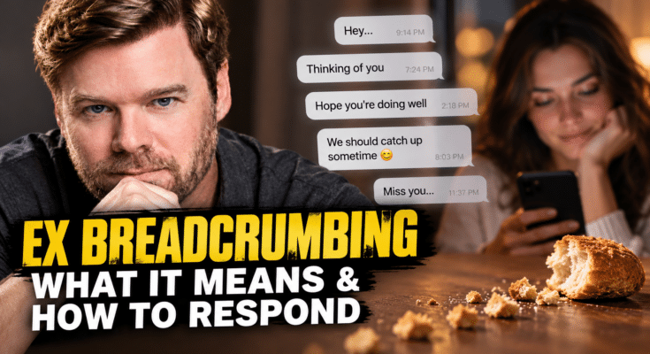 Coach Lee explains ex breadcrumbing, featuring a man looking thoughtfully at his phone, a woman texting, and occasional messages from an ex such as "Thinking of you" and "Miss you."